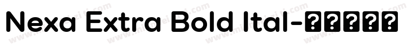 Nexa Extra Bold Ital字体转换
